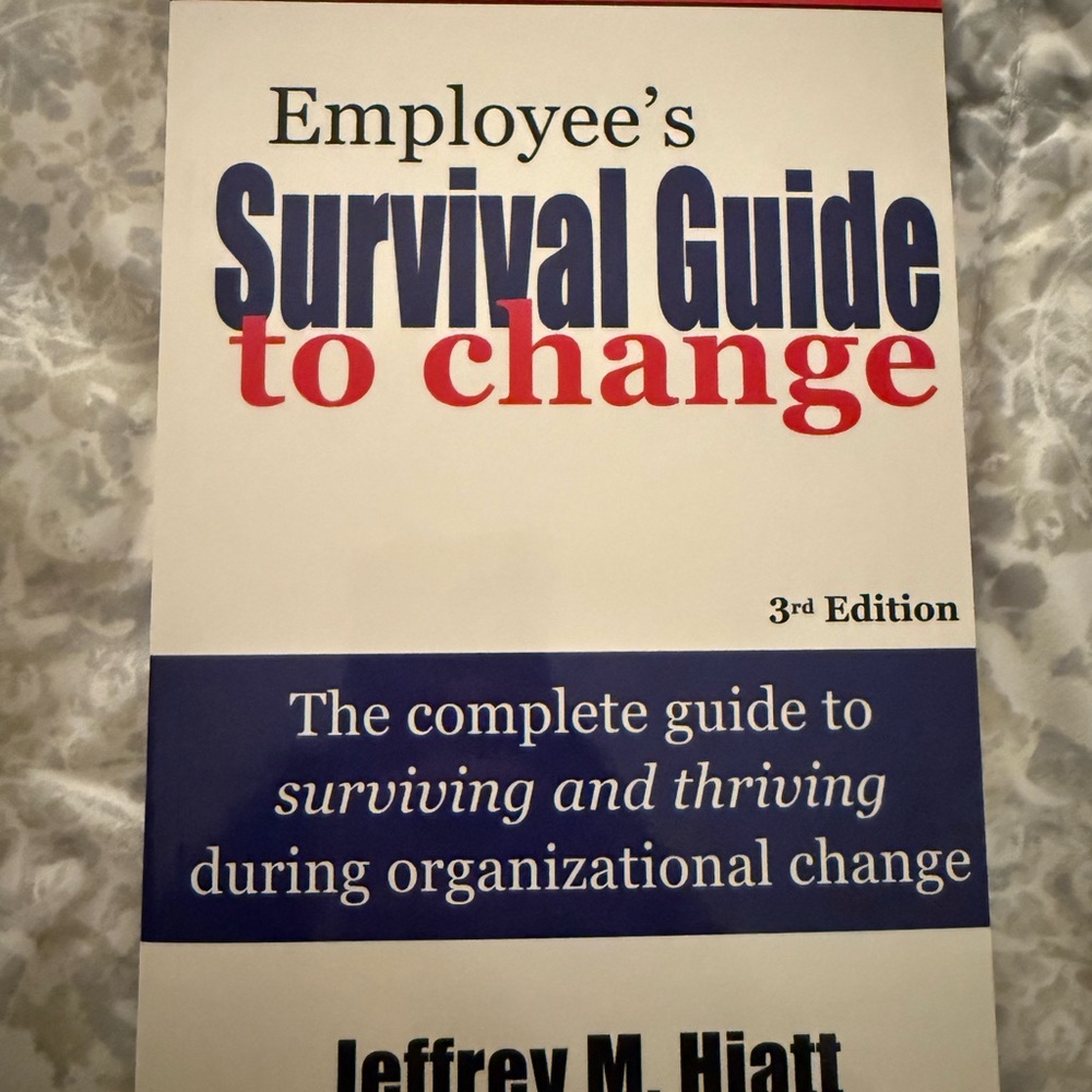 Employee's Survival Guide to Change Book